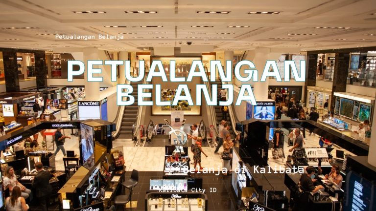 pusat-belanja-kalibata-city-mall-tempat-belanja-dan-hiburan-lengkap