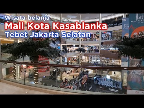pusat-belanja-kota-kasablanka-kokas-tempat-belanja-dan-hiburan-modern